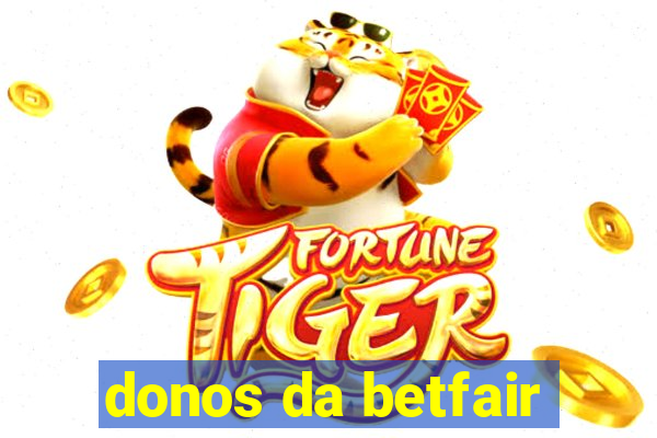 donos da betfair